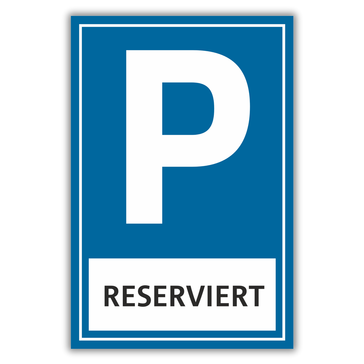 Parkplatzschild Reserviert Alu-Verbund oder PVC 30x20 cm, 40x30 cm