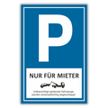 Parkplatzschild Nur für Mieter Alu-Verbund oder PVC 30x20 cm, 40x30 cm