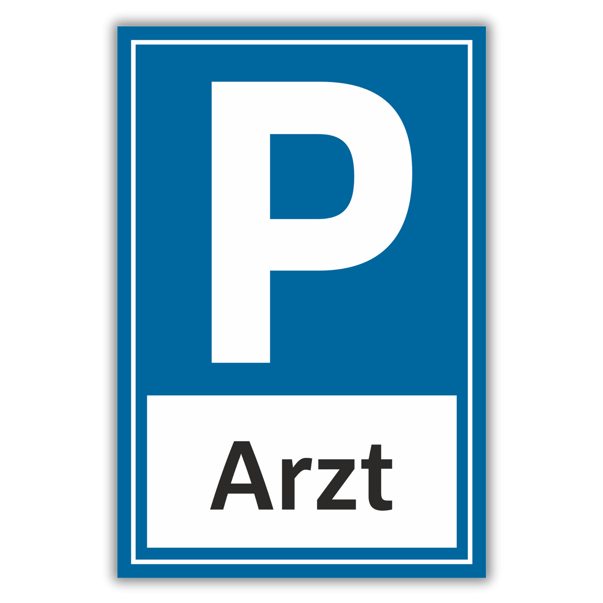 Parkplatzschild Arzt Alu-Verbund oder PVC 30x20 cm, 40x30 cm
