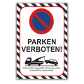 Parkplatzschild Parken verboten Alu-Verbund oder PVC 30x20 cm, 40x30 cm