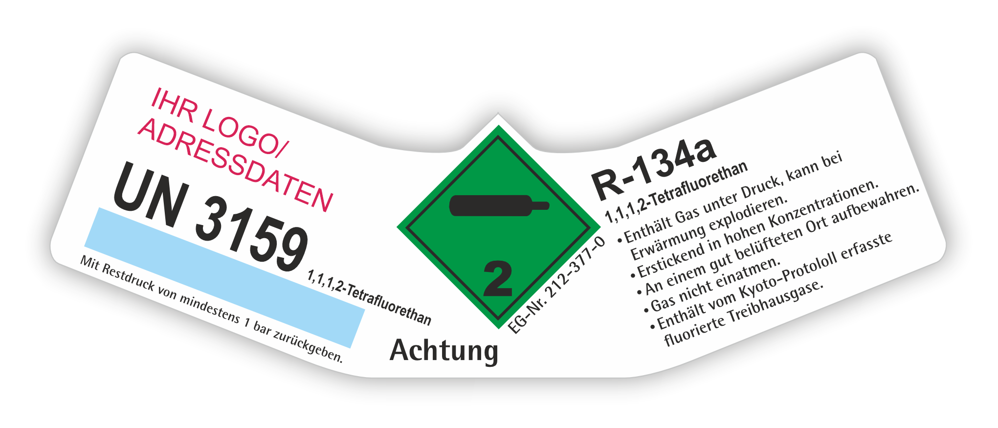 Kältemittel Gemisch R134A | Gefahrgut Aufkleber Set | Personalisierte & Zertifizierte Kennzeichnung  