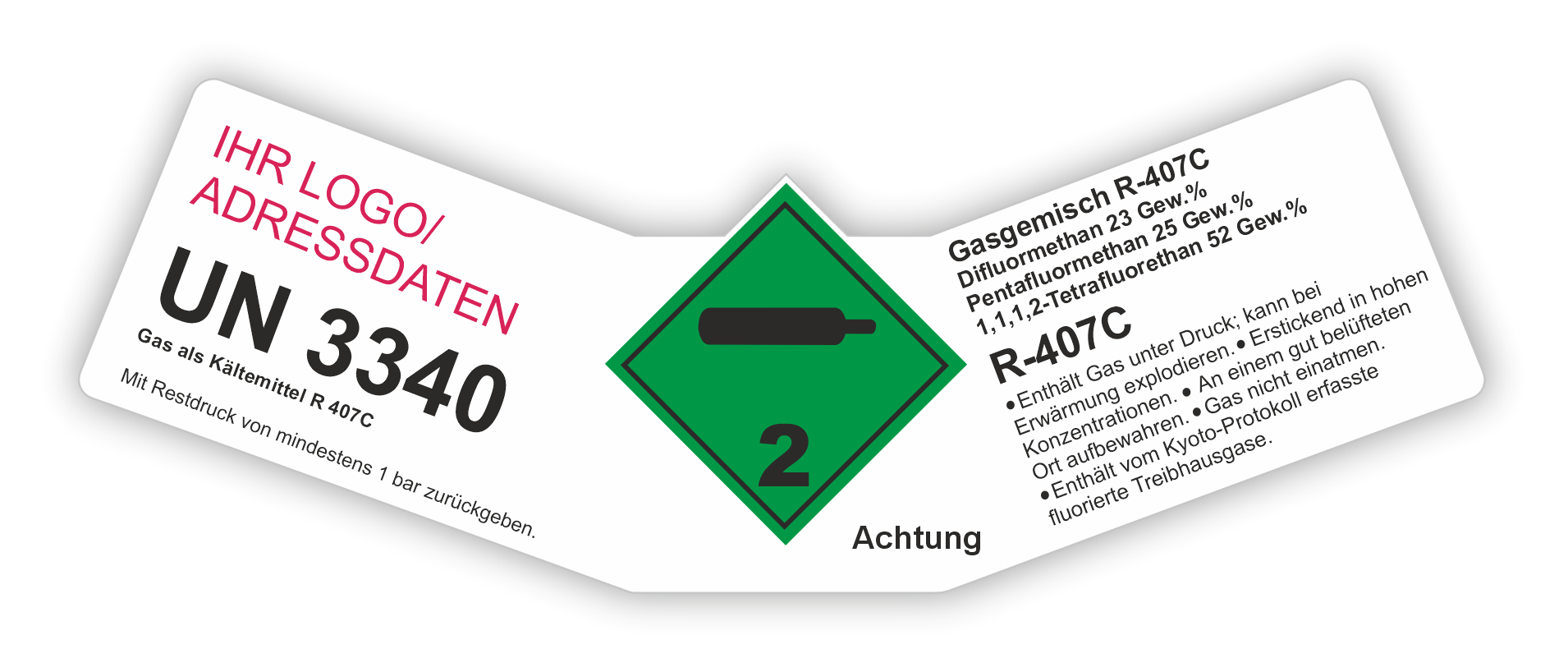 Kältemittel Gemisch R-407C | Gefahrgut Aufkleber Set | Personalisierte & Zertifizierte Kennzeichnung 